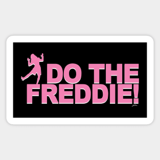 Do the Freddie (pink) Sticker